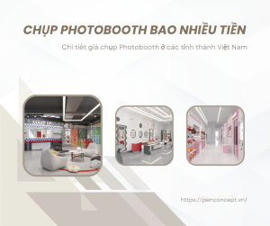 Chụp photobooth bao nhiều tiền
