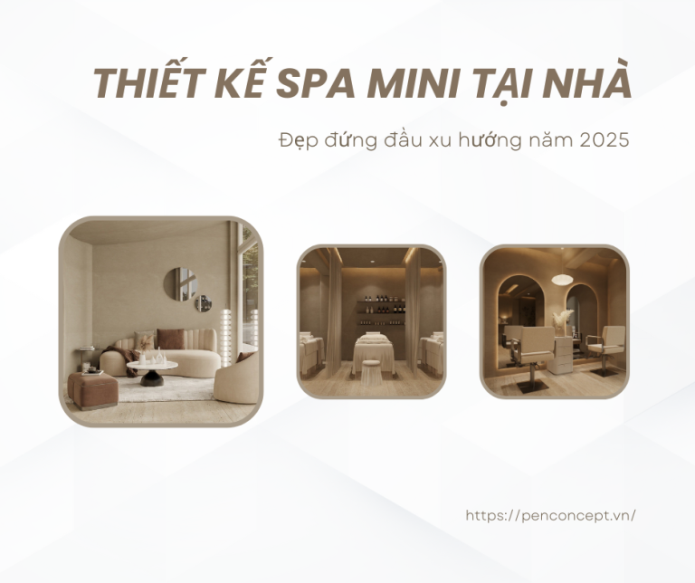 Thiết kế spa mini tại nhà đẹp đứng đầu xu hướng năm 2025