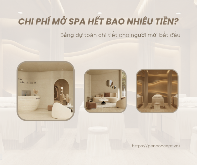 Chi phí mở spa hết bao nhiêu tiền Bảng dự toán chi tiết cho người mới bắt đầu