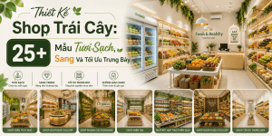 thiết kế shop trái cây