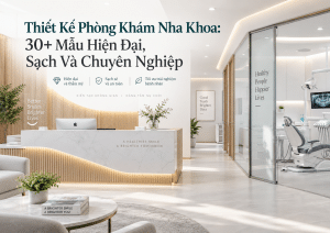 thiết kế phòng khám nha khoa